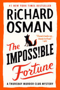 The Impossible Fortune